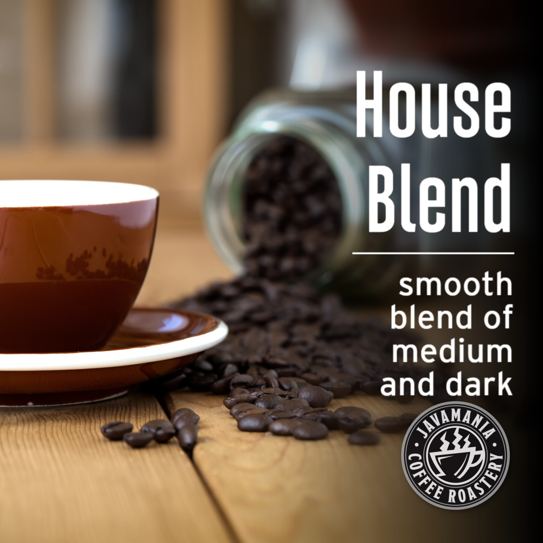 House Blend