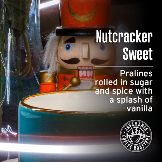 Nutcracker Sweet Coffee